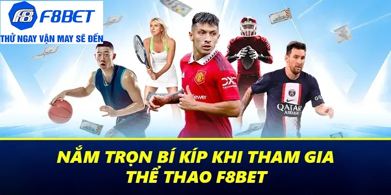 kinh nghiệm chơi thể thao f8bet